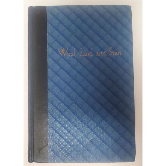 VTG Book Wind, Sand and Stars by Antoine De Saint-Exupery 1936 Hardcover  306 pg - Picture 2 of 13
